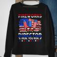 Funny 4Th Of July Shirts Fireworks Director If I Run You Run 1 Sweatshirt Gifts for Old Women