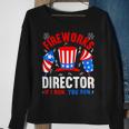 Funny 4Th Of July Shirts Fireworks Director If I Run You Run22 Sweatshirt Gifts for Old Women