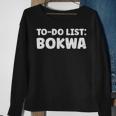 Bokwa Lover Quotes Dance Fitness Ff Kwaito Sweatshirt Gifts for Old Women