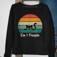 Cat Saw People Cool Cat Ew People Sweatshirt Gifts for Old Women