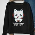 Cat Video Gamer Don't Bother Me Right Meow Boys Gits Sweatshirt Gifts for Old Women