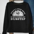 Cute Retro Vintage Dubstep Or Brostep Sweatshirt Gifts for Old Women