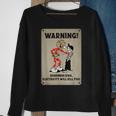 Funny Electrician Remember Kids Electricity Will Kill You Sweatshirt Gifts for Old Women