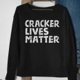 Funny HillbillyRural Redneck Cracker Lives Matter Redneck Funny Gifts Sweatshirt Gifts for Old Women