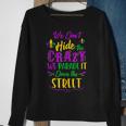 Funny Mardi Gras We Dont Hide Crazy Parade Street Sweatshirt Gifts for Old Women