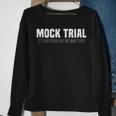 Funny Mock Trial Football For Smart People Laws Lawyer Football Funny Gifts Sweatshirt Gifts for Old Women