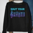Musician Sheet Music Shut Your Face Piano Player Sweatshirt Gifts for Old Women
