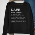 Name Definition Dave For David Sweatshirt Gifts for Old Women