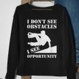 Parkour I Don't See Obstacles Free Running Parkour Sweatshirt Gifts for Old Women