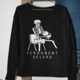 Funny Permanent Deload Weightlifting Workout Bodybuilding Weightlifting Funny Gifts Sweatshirt Gifts for Old Women