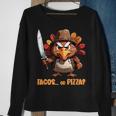 Thanksgiving Turkey Asking Eat Tacos Or Pizza Cool Sweatshirt Gifts for Old Women