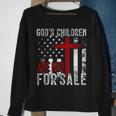 Gods Children Are Not For Sale Funny Political Political Funny Gifts Sweatshirt Gifts for Old Women