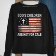 Gods Children Are Not For Sale Us Flag American Christian Christian Gifts Sweatshirt Gifts for Old Women
