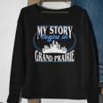Grand Prairie Born In Grand Prairie Sweatshirt Gifts for Old Women