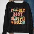 Groovy Its My 21St Birthday Cute 21St Birthday Sweatshirt Gifts for Old Women