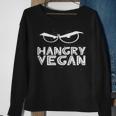 Hangry VeganVegan Activism Funny Vegan T Activism Funny Gifts Sweatshirt Gifts for Old Women