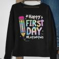 Happy First Day Lets Do This Welcome Back To School Tie Dye Sweatshirt Gifts for Old Women