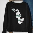 Up High Down Low Too Slow White & Green Sweatshirt Gifts for Old Women