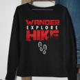 Hike Hiking Hiker Wander Trekker Explore Nature Camp Sweatshirt Gifts for Old Women