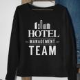 Hotel Management Team Hotels Director Manager Sweatshirt Gifts for Old Women