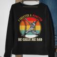 I Created A Monster He Call Me Dad Baseball Fathers Day Sweatshirt Gifts for Old Women