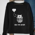 I Love Pigs Pigs Over People Funny Animal Quote Animal Quote Funny Gifts Sweatshirt Gifts for Old Women