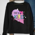 I Love The 90S Take Me Back To The 90S 90S Kid 90S Baby 90S Vintage Designs Funny Gifts Sweatshirt Gifts for Old Women