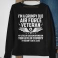 Im A Grumpy Old Air Force Funny Men Sarcasm Sweatshirt Gifts for Old Women
