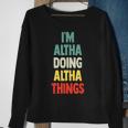 I'm Altha Doing Altha Things Fun Personalized Name Altha Sweatshirt Gifts for Old Women