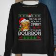 I'm Full Of Holiday Spirit Bourbon Ugly Xmas Sweater Pajama Sweatshirt Gifts for Old Women
