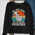 I'm Just Here For The Mashed Potatoes Cute Thanksgiving Food Sweatshirt Gifts for Old Women