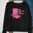 In Dolly We Trust Cowgirl Boots Hat In Dolly We Trust Sweatshirt Gifts for Old Women