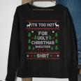 It's Too Hot For Ugly Christmas Sweaters Xmas Pajama Sweatshirt Gifts for Old Women