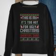 This Is My It's Too Hot For Ugly Christmas Sweaters Xmas Sweatshirt Gifts for Old Women