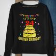 Its My 24Th Golden Birthday 24 Years Old 24Th Gift Sweatshirt Gifts for Old Women