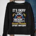 It's Okay If You Don't Like Archery Bow Archer Bowhunting Sweatshirt Gifts for Old Women