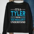 It's A Tyler Thing Surname Team Family Last Name Tyler Sweatshirt Gifts for Old Women