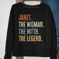 Janet The Best Woman Myth Legend Funny Best Name Janet Sweatshirt Gifts for Old Women