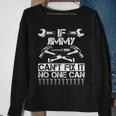 Jimmy Fix It Birthday Personalized Name Dad Idea Sweatshirt Gifts for Old Women
