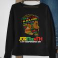Junenth Is My Independence Day Black King Fathers Day Men Sweatshirt Gifts for Old Women