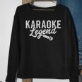 Karaoke Legend Karaoke Singer Sweatshirt Gifts for Old Women