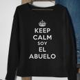 Keep Calm Soy El Abuelo Sweatshirt Gifts for Old Women