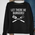 Let There Be Burgers Fork & Spatula Grilling Cookout Sweatshirt Gifts for Old Women