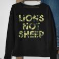 Lions Not Sheep Regular Green Camo Camouflage Sweatshirt Gifts for Old Women