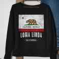 Loma Linda California Cali City Souvenir Ca Flag Top Sweatshirt Gifts for Old Women