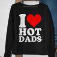 I Love Hot Dads Heart Valentine’S Day Sweatshirt Gifts for Old Women