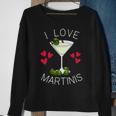 I Love Martinis Dirty Martini Love Cocktails Drink Martinis Sweatshirt Gifts for Old Women