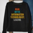 Man Myth Information Technologist Legend Computer Scientist Sweatshirt Gifts for Old Women