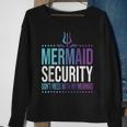 Mermaid Security Dont Mess With My Mermaid Sea Shell Sweatshirt Gifts for Old Women