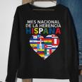 Mes Nacional De La Herencia Hispania Flags Hispanic Heritage Sweatshirt Gifts for Old Women